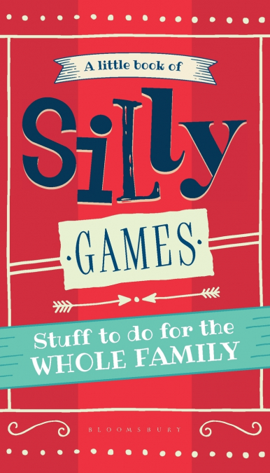 A Little Book of Silly Games