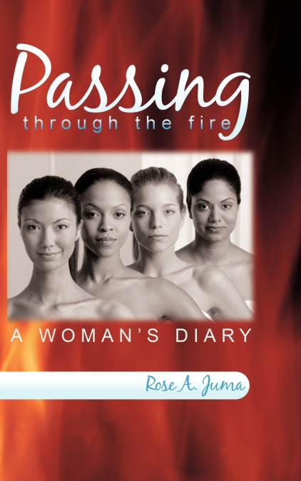 Passing Through the Fire
