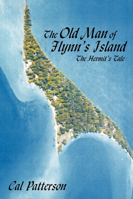The Old Man of Flynn’s Island
