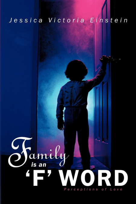Family Is an ’f’ Word
