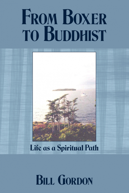From Boxer to Buddhist
