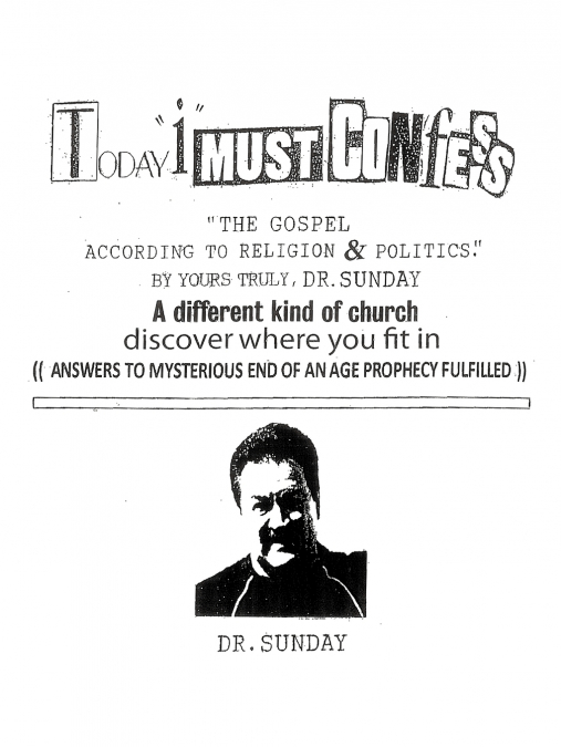 Today 'I' Must Confess