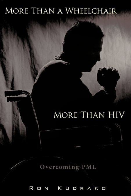 More Than a Wheelchair, More Than HIV