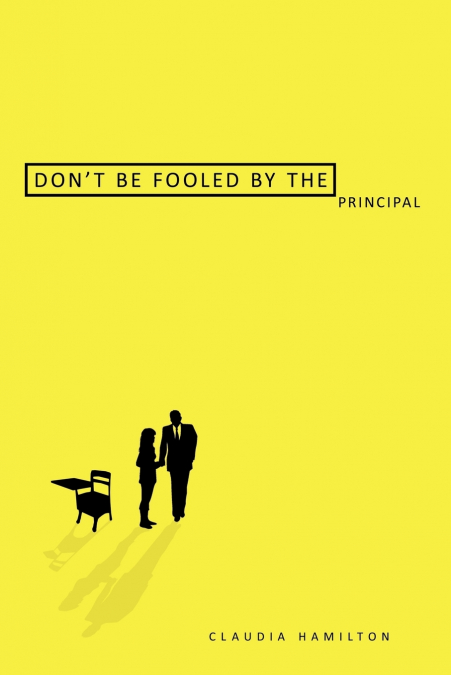 Don’t Be Fooled by the Principal
