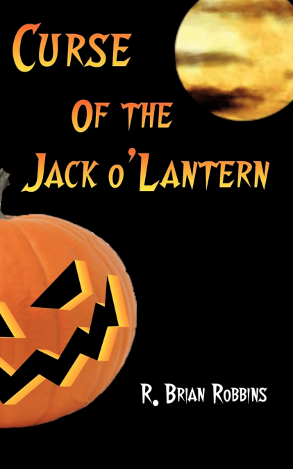 Curse of the Jack-o’-Lantern
