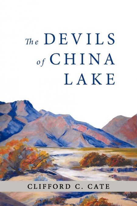 The Devils of China Lake