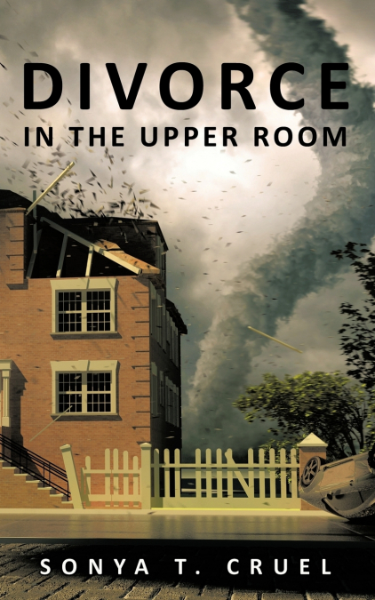 Divorce in the Upper Room