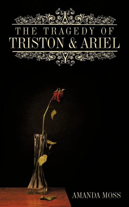 The Tragedy of Triston and Ariel