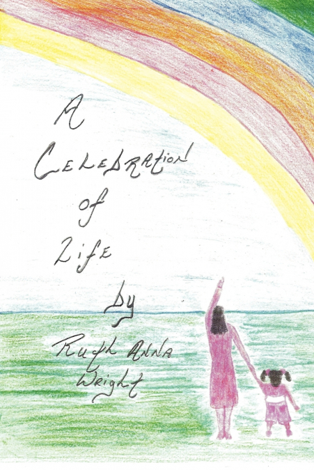 A Celebration of Life