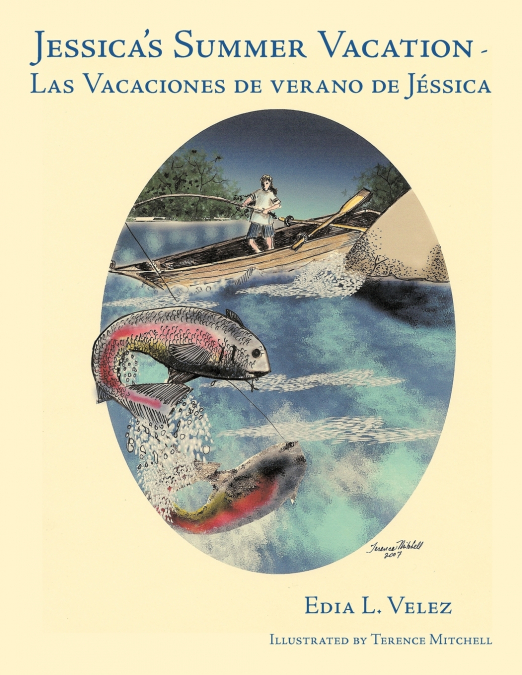 Jessica’s Summer Vacation - Las Vacaciones de verano de Jéssica