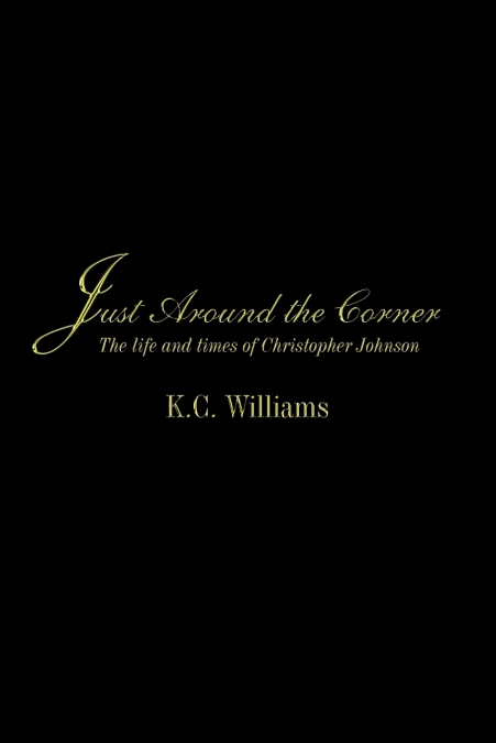 Just Around the Corner