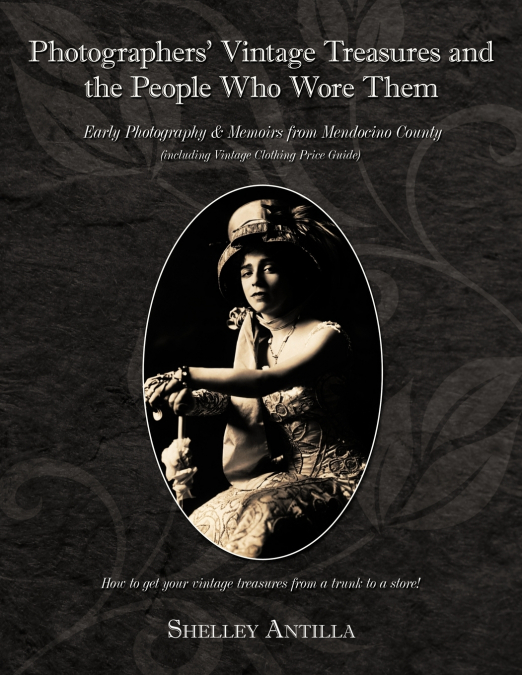 Photographers’ Vintage Treasures and the People Who Wore Them