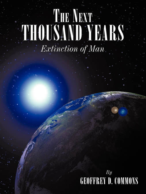 The Next Thousand Years