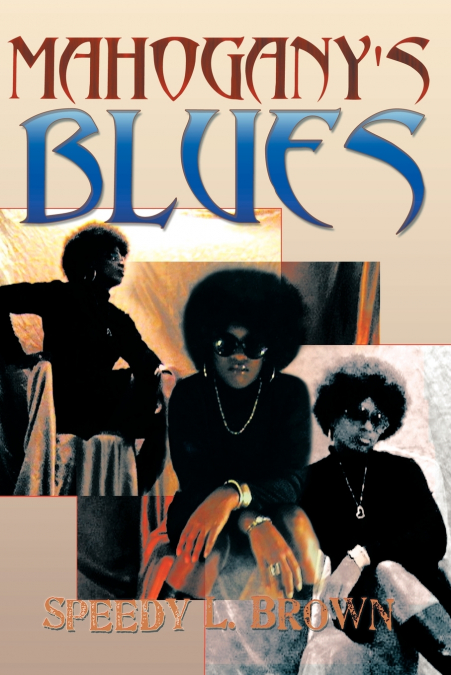 Mahogany’s Blues