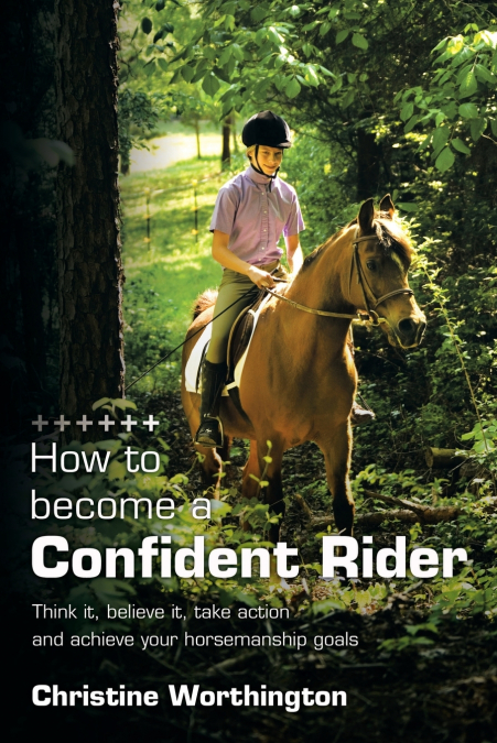 How to Become a Confident Rider