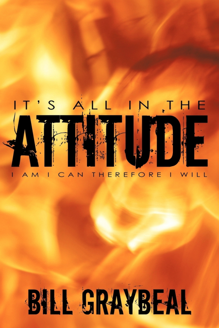 It’s All In The Attitude