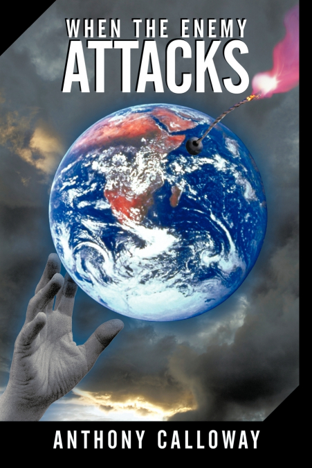 When The Enemy Attacks