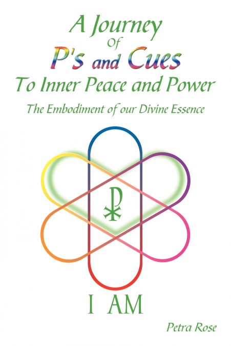 A Journey Of P’s and Cues To Inner Peace and Power