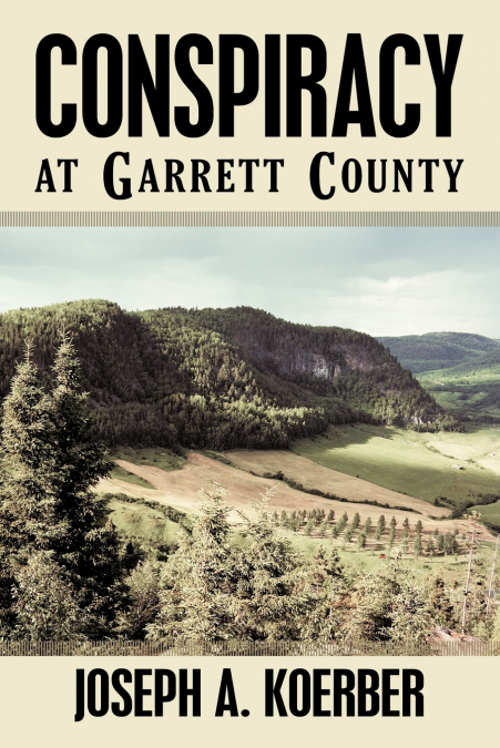 Conspiracy at Garrett County
