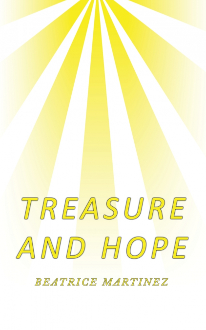 Treasure and Hope