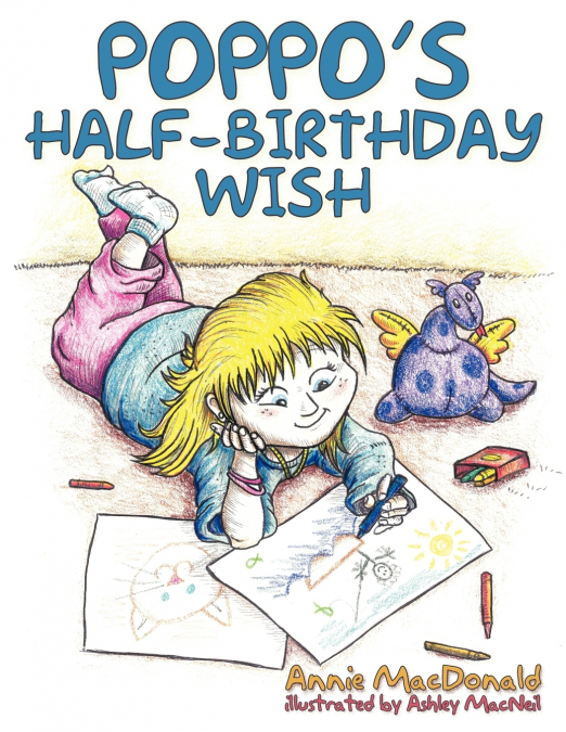Poppo’s Half-Birthday Wish