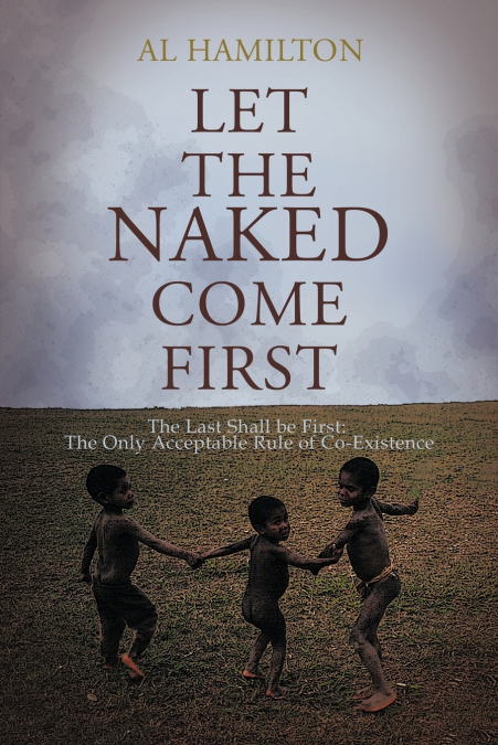 Let The Naked Come First