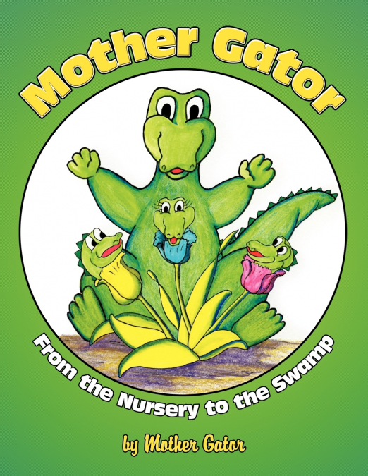 Mother Gator