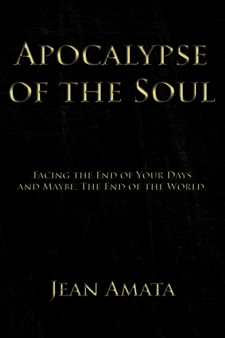 Apocalypse of the Soul