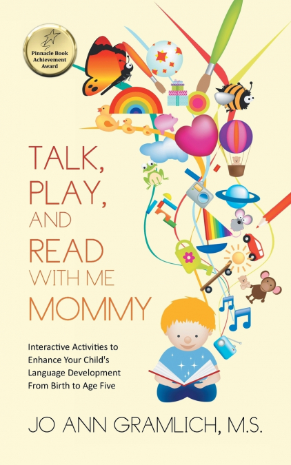 Talk, Play, and  Read with Me Mommy