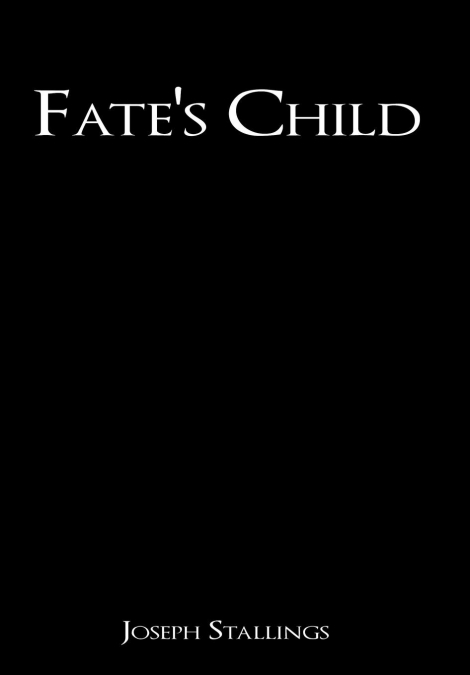 Fate’s Child