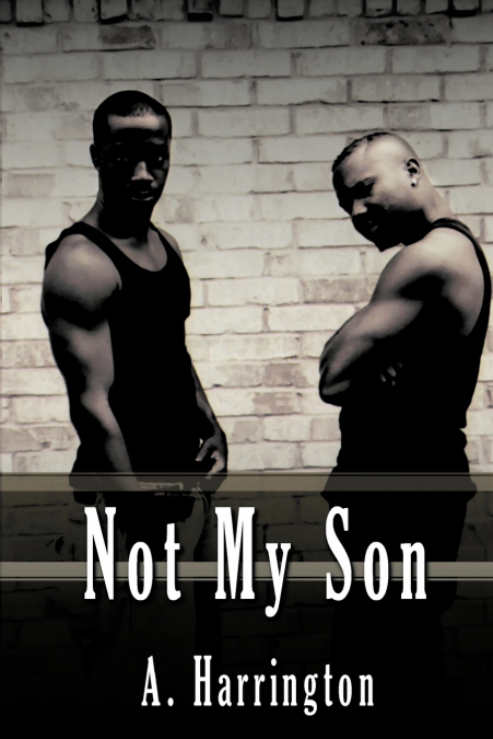 Not My Son