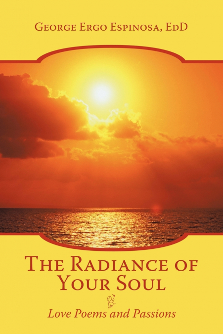The Radiance of Your Soul