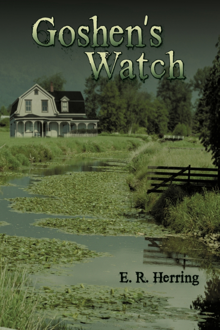 Goshen’s Watch