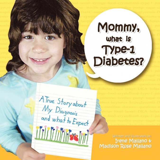 Mommy, What is Type-1 Diabetes?