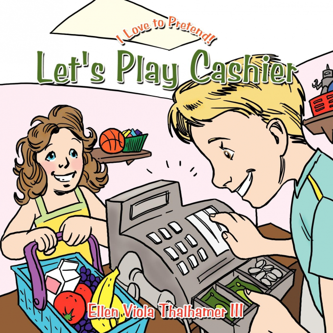 Let’s Play Cashier