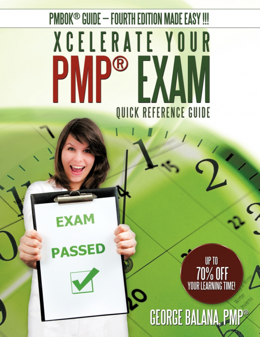 Xcelerate Your PMP Exam