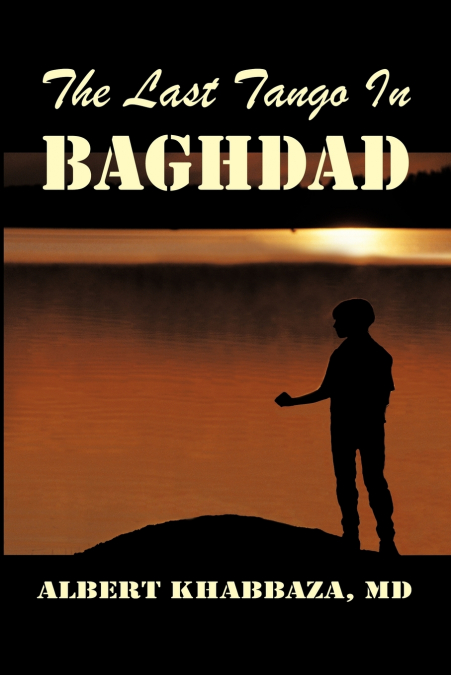 The Last Tango in Baghdad