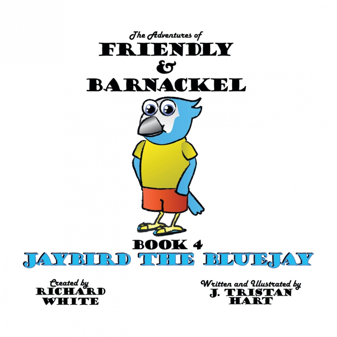The Adventures of Friendly & Barnackel