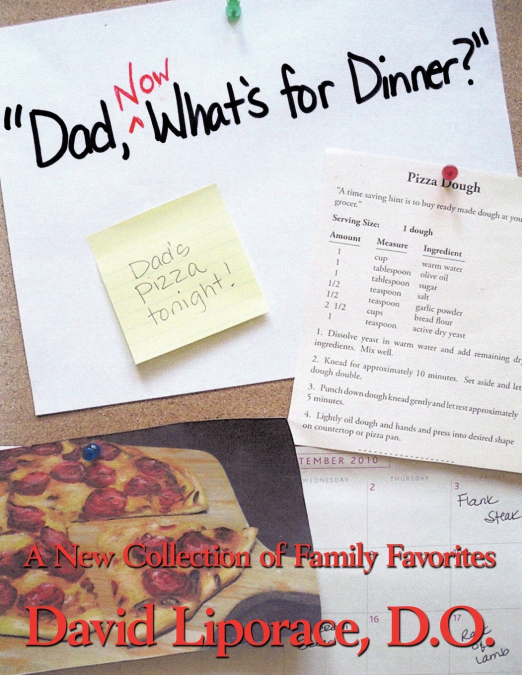 'Dad, Now What’s for Dinner?'