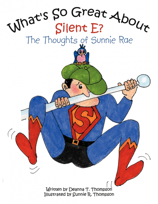 What’s So Great About Silent E?