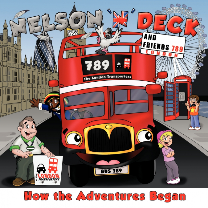 Nelson ’n’ Deck and Friends