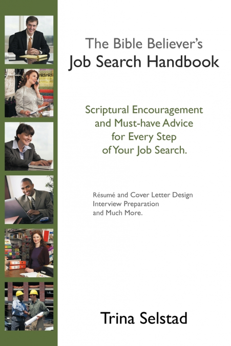 The Bible Believer’s Job Search Handbook