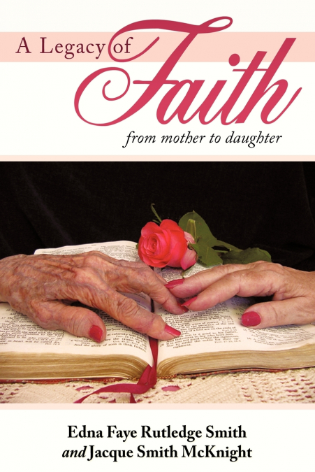 A Legacy of Faith