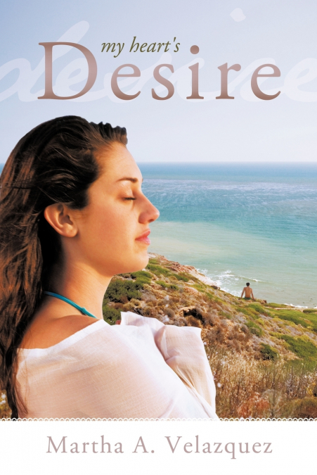 My Heart’s Desire