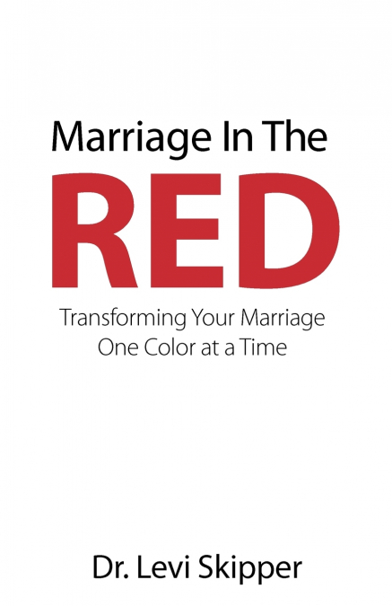 Marriage in the Red