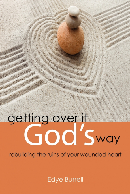 Getting Over It God’s Way
