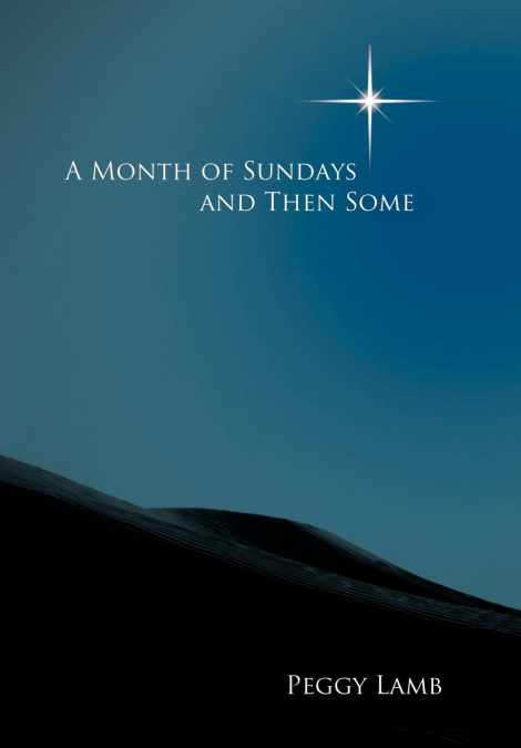 A Month of Sundays and Then Some