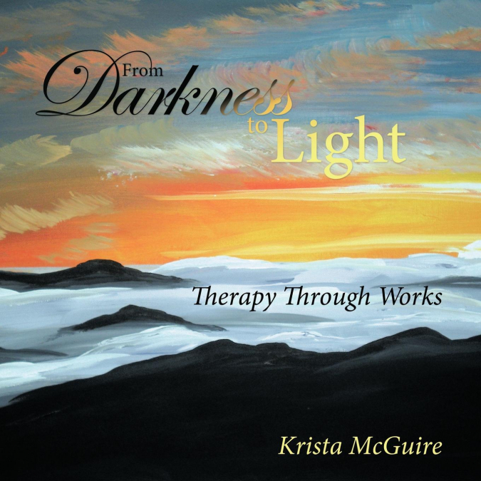 From Darkness To Light