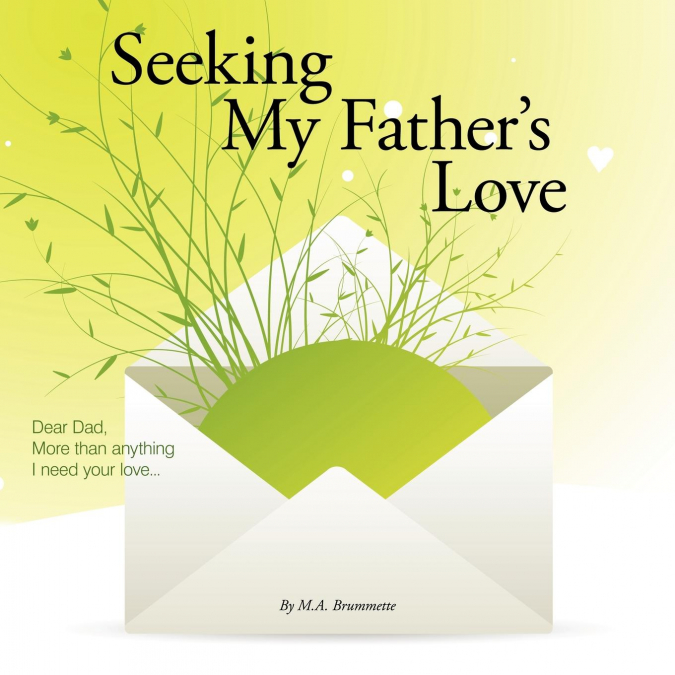 Seeking My Father’s Love