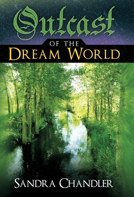 Outcast of the Dream World
